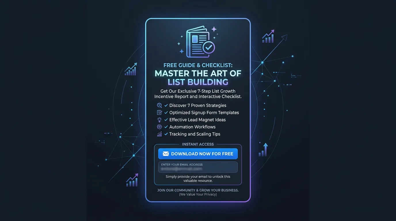 Lead magnet free guide offer in exchange for email address for list growth systems